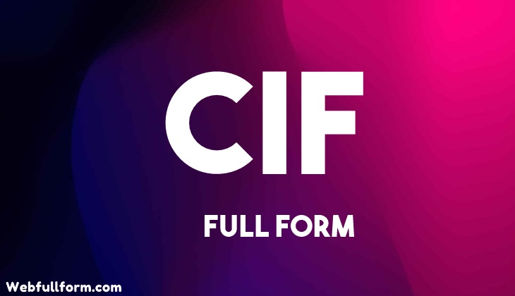 CIF-Full-Form