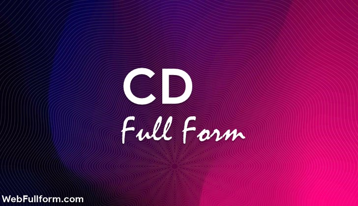 CD Full Form 